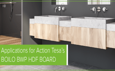 Applications for Action Tesa’s BOILO -Boiling Water Proof FR HDF Board