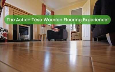 The Action Tesa Wooden Flooring Experience!